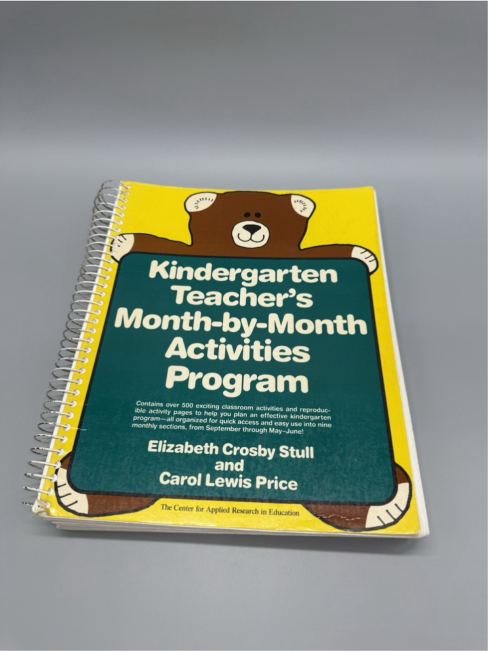 Kindergarten Teacher's Month-by-Month Activities Program Stull Price Spiral Book